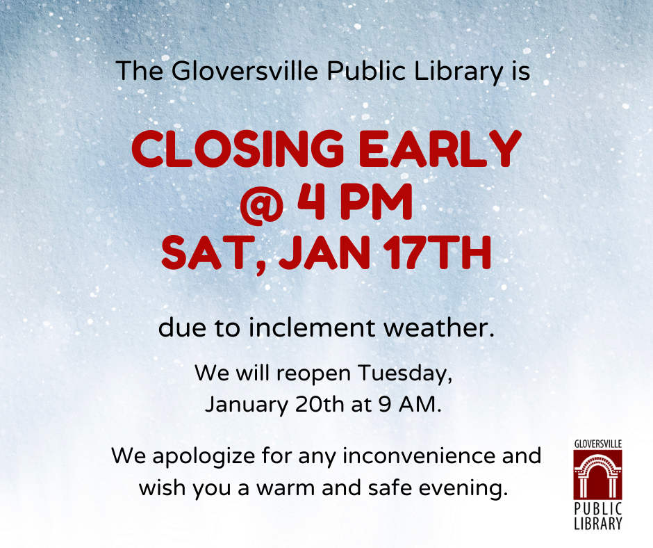 The Library is closing at 4 PM on January 17th